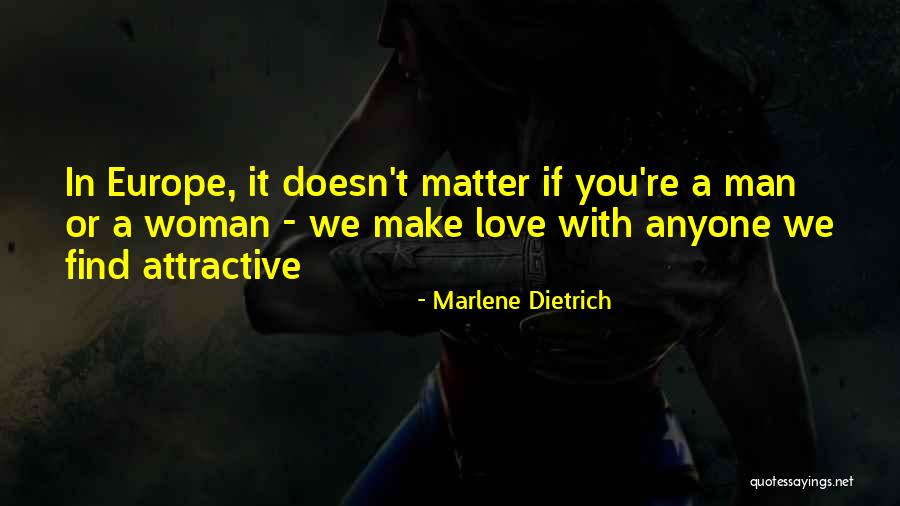 Men Make Men Quotes By Marlene Dietrich Men Make Men Quotes By Marlene Dietrich