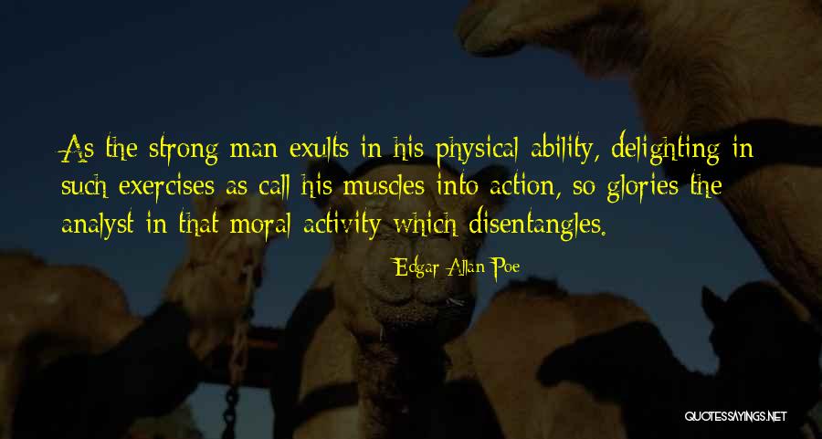 Men Muscles Quotes By Edgar Allan Poe Men Muscles Quotes By Edgar Allan Poe