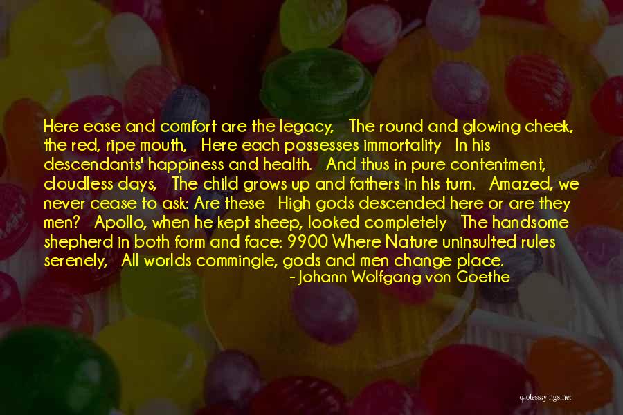 Men Never Change Quotes By Johann Wolfgang Von Goethe Men Never Change Quotes By Johann Wolfgang Von Goethe