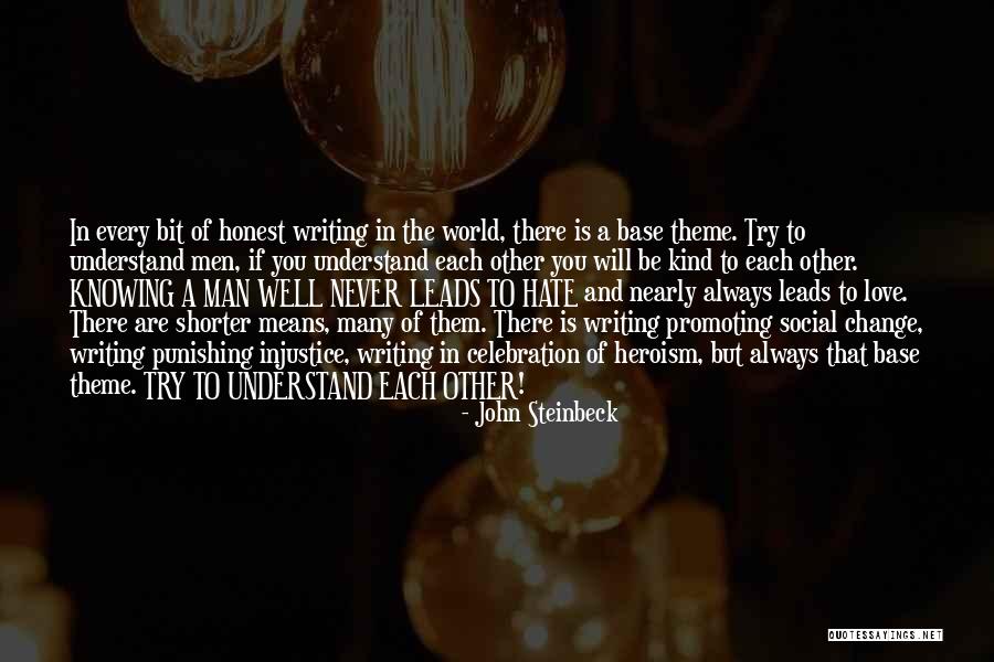Men Never Change Quotes By John Steinbeck Men Never Change Quotes By John Steinbeck