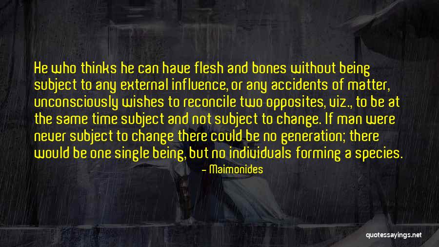 Men Never Change Quotes By Maimonides Men Never Change Quotes By Maimonides
