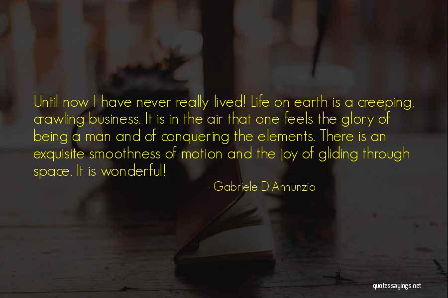 Men Never Quotes By Gabriele D'Annunzio Men Never Quotes By Gabriele D'Annunzio