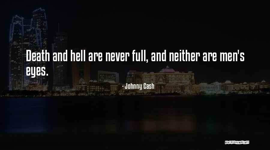 Men Never Quotes By Johnny Cash Men Never Quotes By Johnny Cash