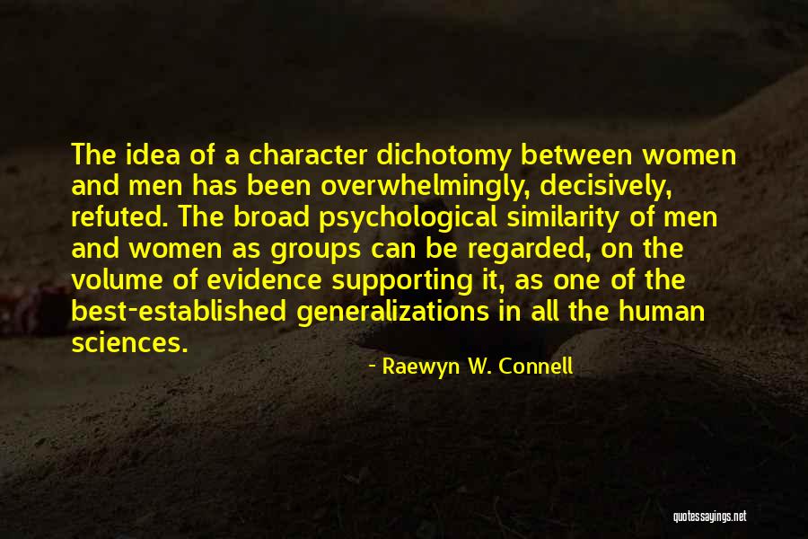 Men Of Character Quotes By Raewyn W. Connell Men Of Character Quotes By Raewyn W. Connell