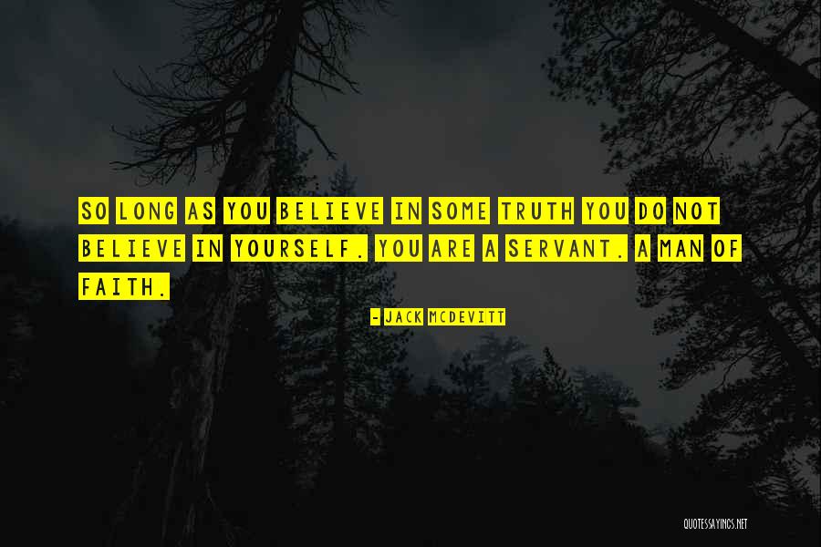 Men Of Faith Quotes By Jack McDevitt Men Of Faith Quotes By Jack McDevitt