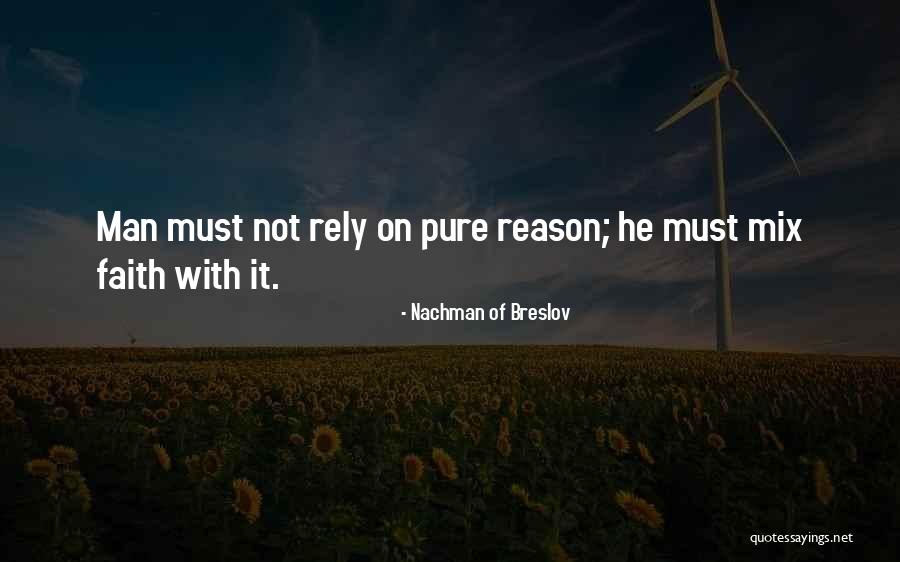 Men Of Faith Quotes By Nachman Of Breslov Men Of Faith Quotes By Nachman Of Breslov