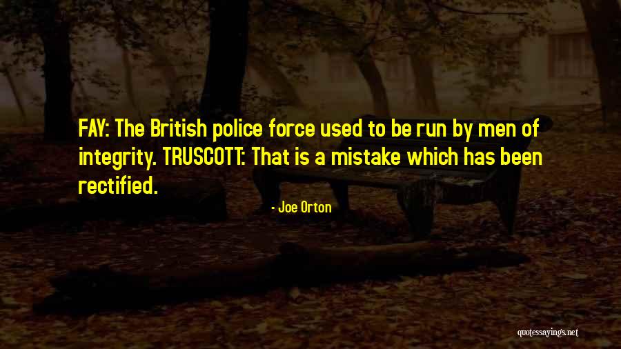 Men Of Integrity Quotes By Joe Orton Men Of Integrity Quotes By Joe Orton
