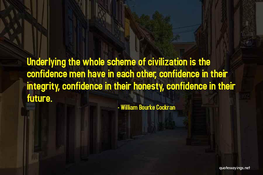Men Of Integrity Quotes By William Bourke Cockran Men Of Integrity Quotes By William Bourke Cockran