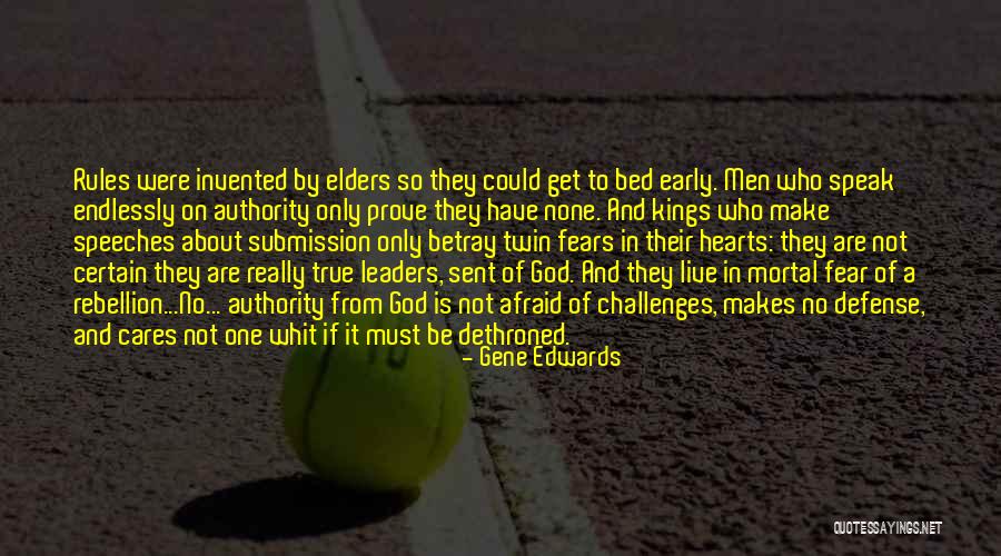 Men Only Quotes By Gene Edwards Men Only Quotes By Gene Edwards