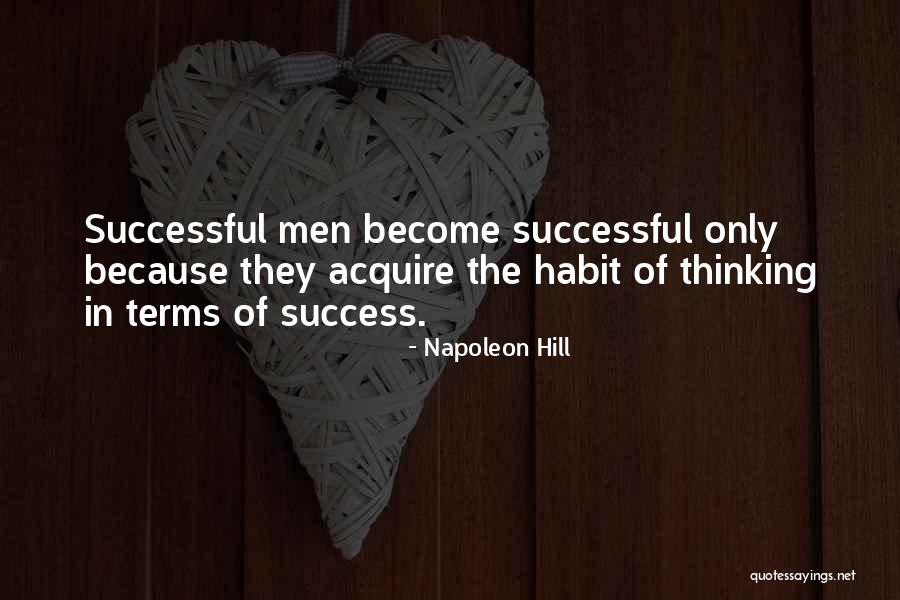 Men Only Quotes By Napoleon Hill Men Only Quotes By Napoleon Hill