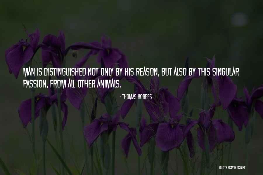 Men Only Quotes By Thomas Hobbes Men Only Quotes By Thomas Hobbes