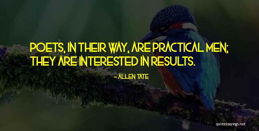 Men Poets Quotes By Allen Tate Men Poets Quotes By Allen Tate