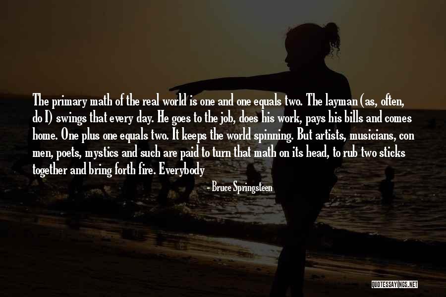 Men Poets Quotes By Bruce Springsteen Men Poets Quotes By Bruce Springsteen