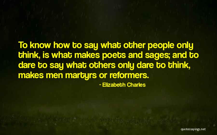 Men Poets Quotes By Elizabeth Charles Men Poets Quotes By Elizabeth Charles