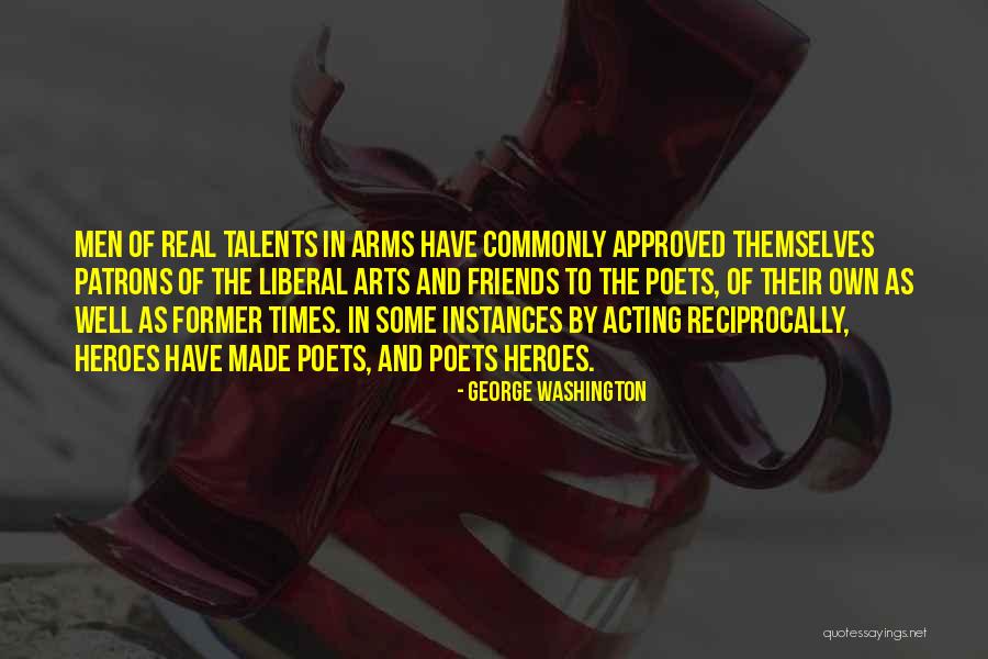 Men Poets Quotes By George Washington Men Poets Quotes By George Washington