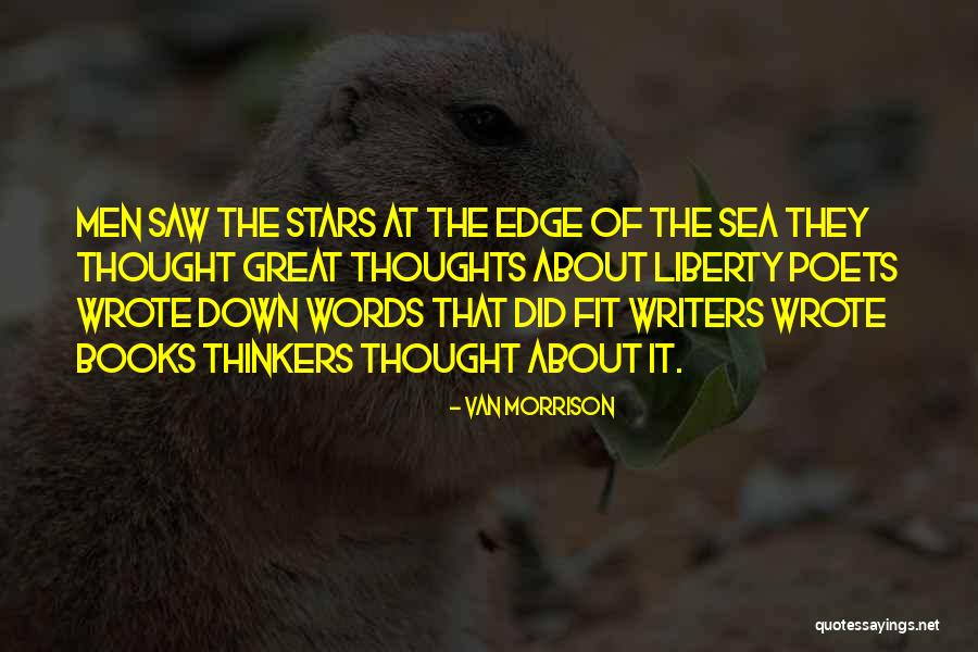 Men Poets Quotes By Van Morrison Men Poets Quotes By Van Morrison