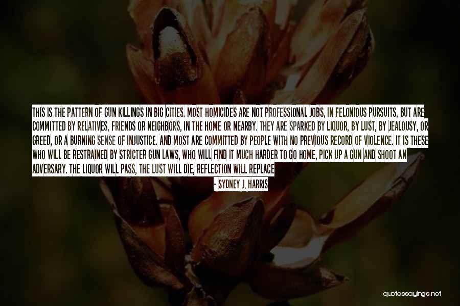 Men S Insecurities Quotes By Sydney J. Harris Men S Insecurities Quotes By Sydney J. Harris