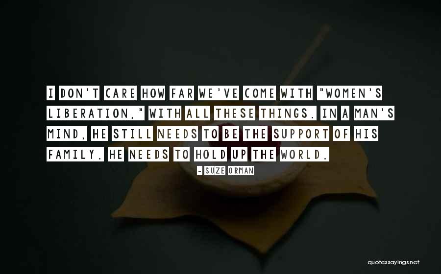 Men S World Quotes By Suze Orman Men S World Quotes By Suze Orman