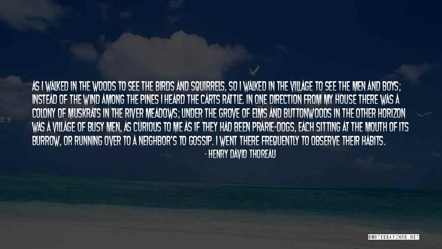 Men That Gossip Quotes By Henry David Thoreau