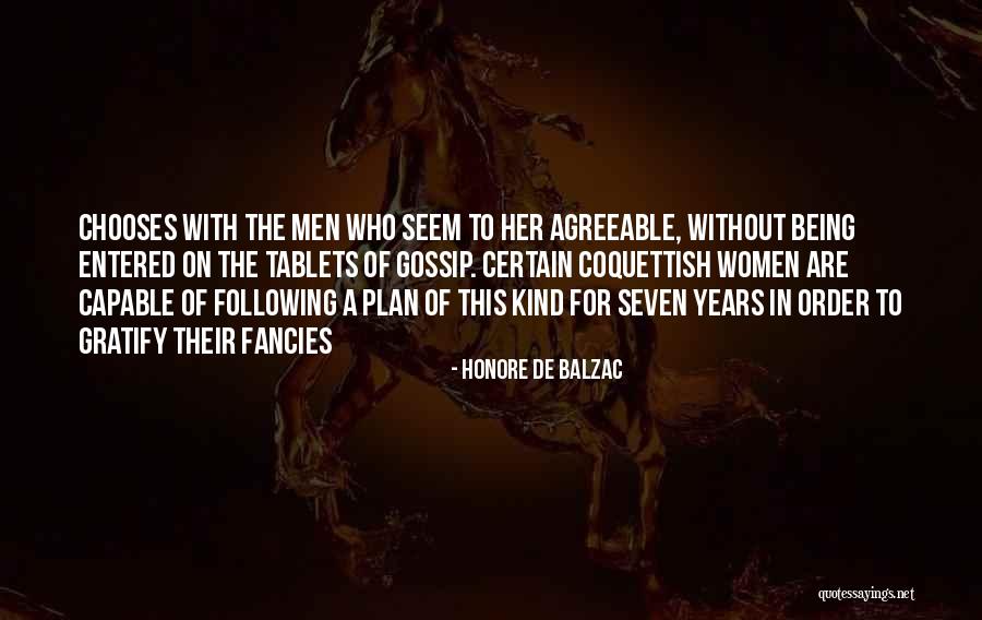 Men That Gossip Quotes By Honore De Balzac