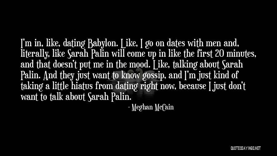 Men That Gossip Quotes By Meghan McCain