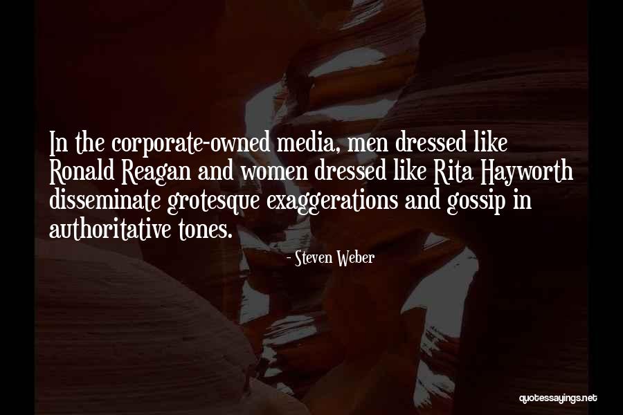 Men That Gossip Quotes By Steven Weber