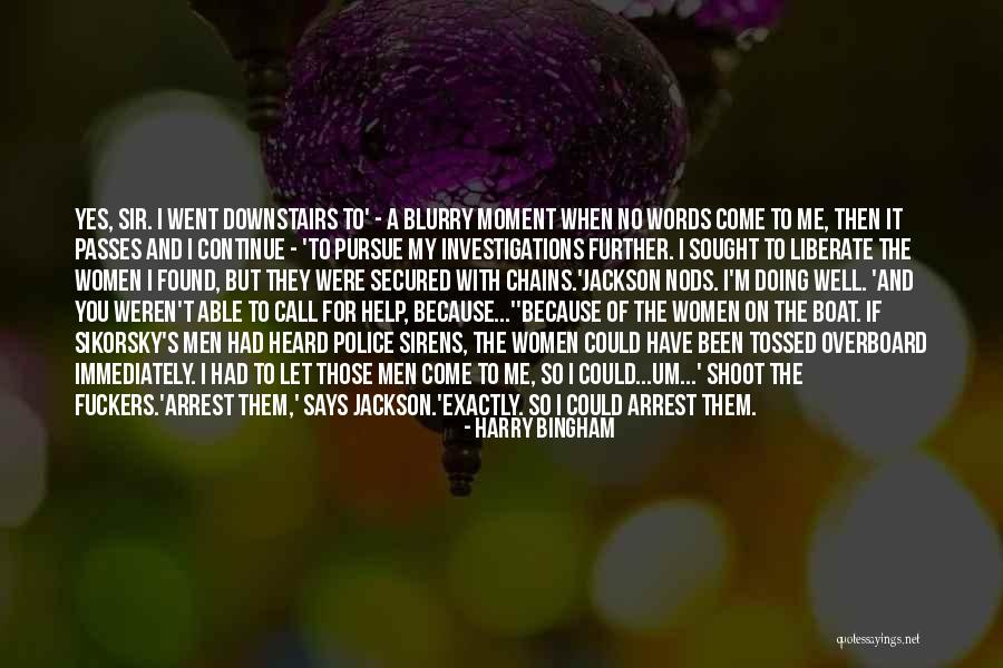 Men Were Men Quotes By Harry Bingham Men Were Men Quotes By Harry Bingham