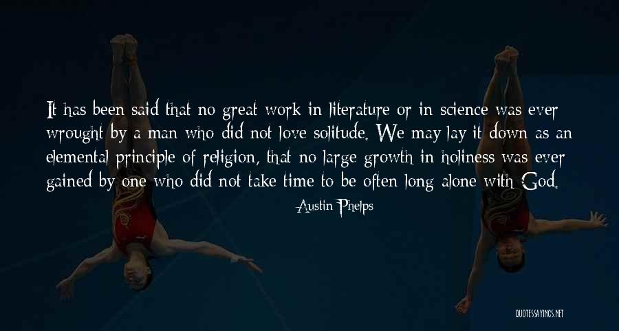 Men Who Love God Quotes By Austin Phelps Men Who Love God Quotes By Austin Phelps