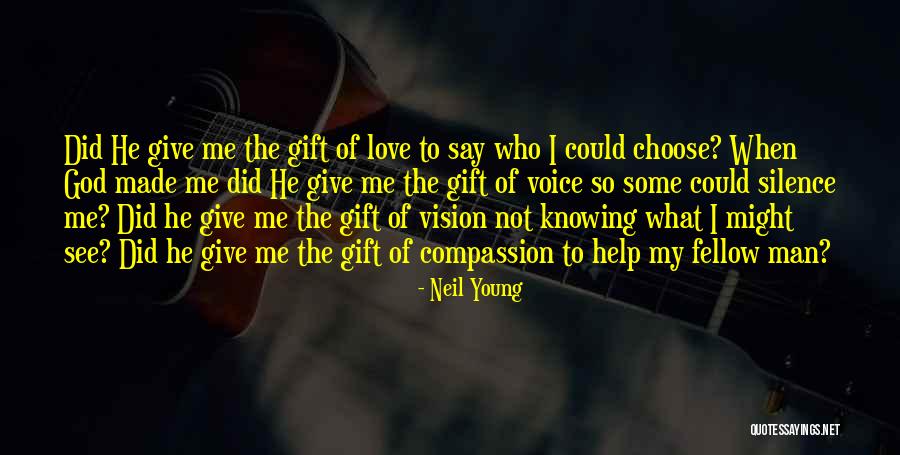 Men Who Love God Quotes By Neil Young Men Who Love God Quotes By Neil Young