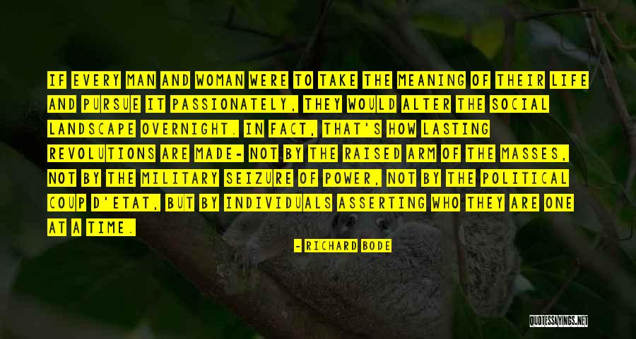 Men Will Pursue You If Quotes By Richard Bode Men Will Pursue You If Quotes By Richard Bode