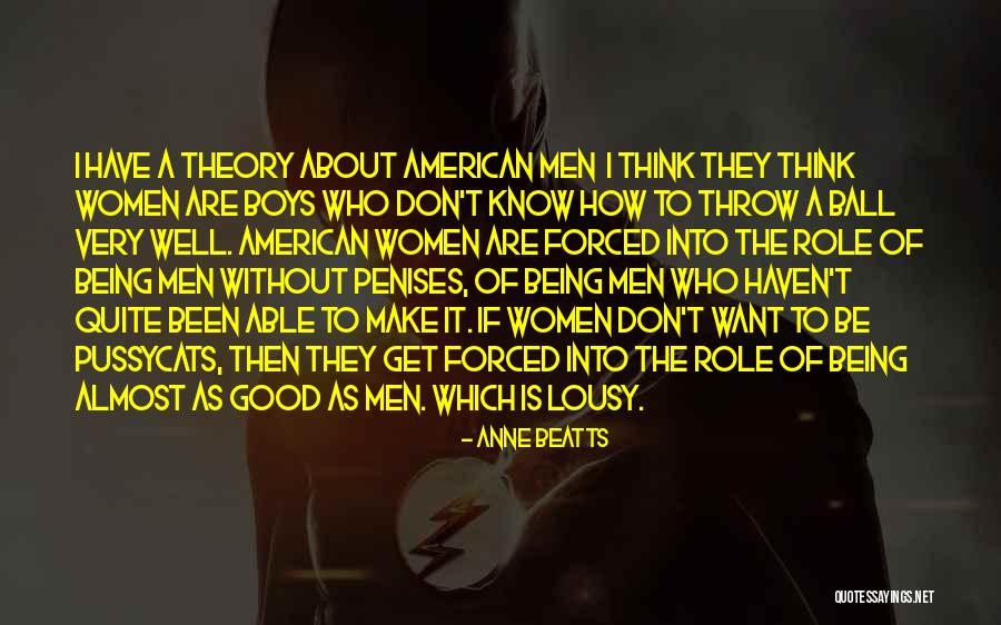 Men Without Women Quotes By Anne Beatts Men Without Women Quotes By Anne Beatts
