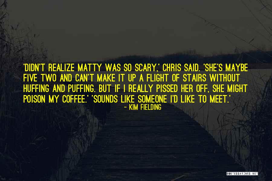 Men Without Women Quotes By Kim Fielding Men Without Women Quotes By Kim Fielding