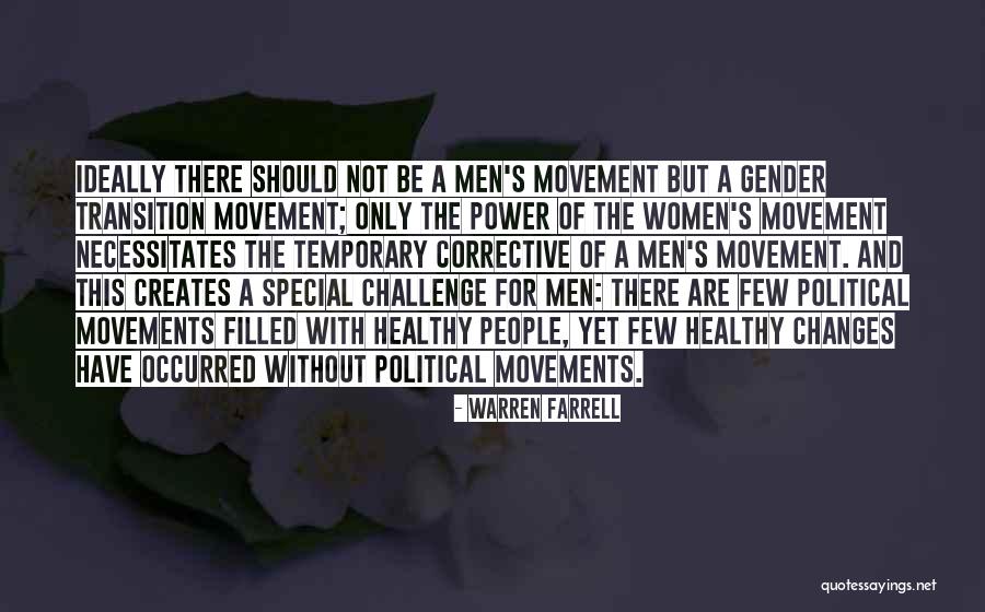Men Without Women Quotes By Warren Farrell Men Without Women Quotes By Warren Farrell