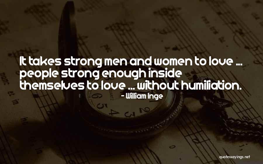 Men Without Women Quotes By William Inge Men Without Women Quotes By William Inge