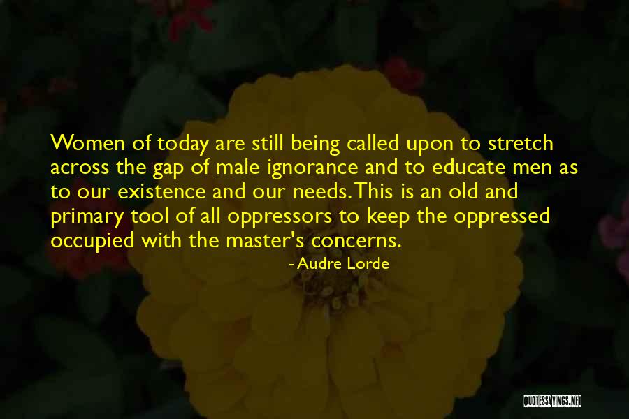 Men Women Oppression Quotes By Audre Lorde Men Women Oppression Quotes By Audre Lorde
