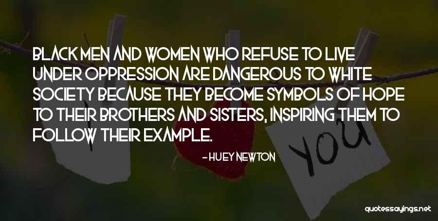 Men Women Oppression Quotes By Huey Newton Men Women Oppression Quotes By Huey Newton