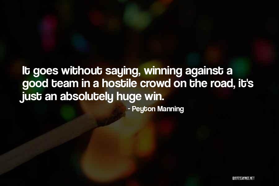 Menace To Society Detective Quotes By Peyton Manning