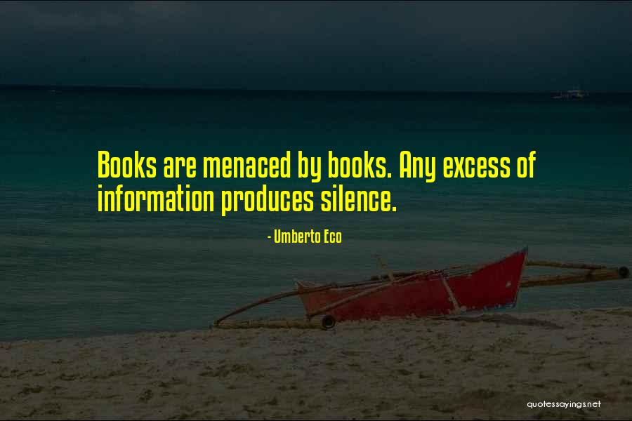 Menaced Quotes By Umberto Eco Menaced Quotes By Umberto Eco