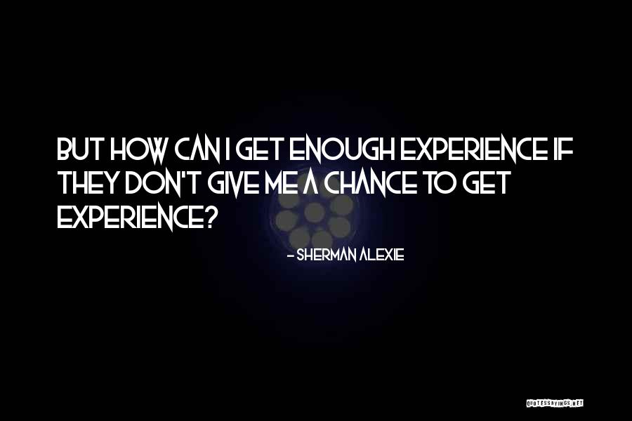 Menaces Beskar Quotes By Sherman Alexie Menaces Beskar Quotes By Sherman Alexie