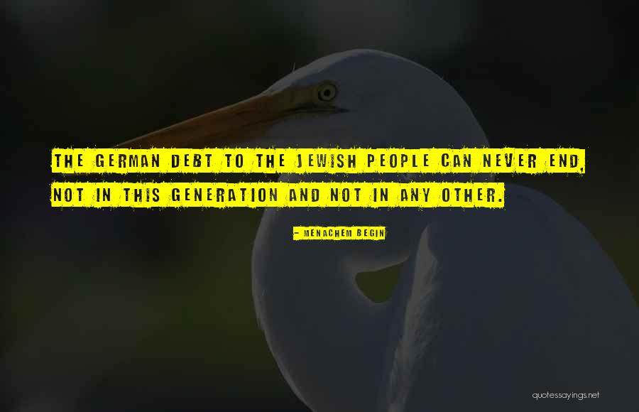 Menachem Begin Quotes 1234808 Menachem Begin Quotes 1234808