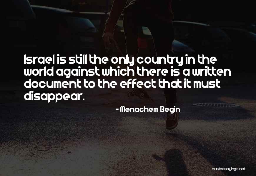 Menachem Begin Quotes 1342581