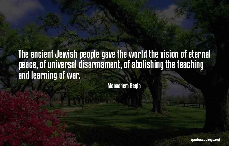 Menachem Begin Quotes 1880597