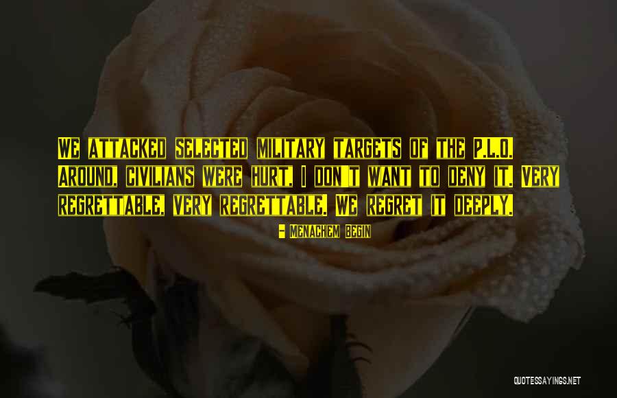 Menachem Begin Quotes 770470 Menachem Begin Quotes 770470