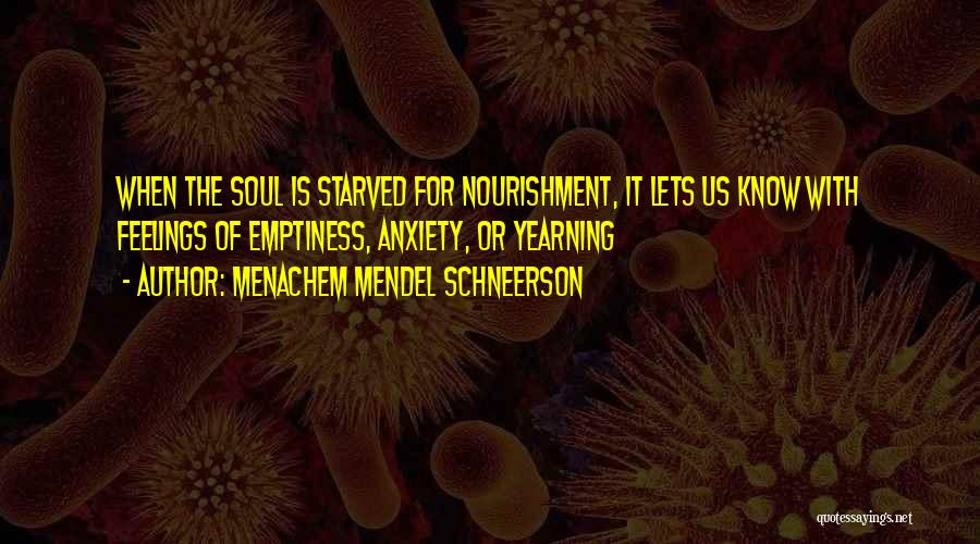 Menachem M. Schneerson Quotes By Menachem Mendel Schneerson