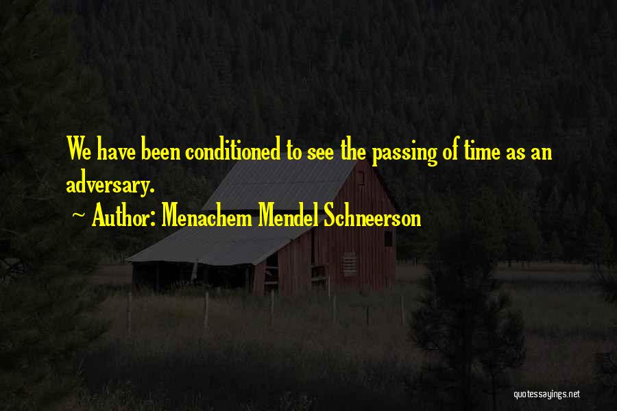 Menachem Mendel Schneerson Quotes 116385