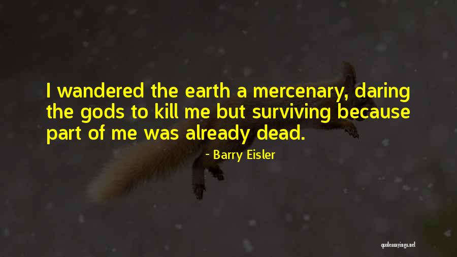 Menacho Furniture Quotes By Barry Eisler Menacho Furniture Quotes By Barry Eisler