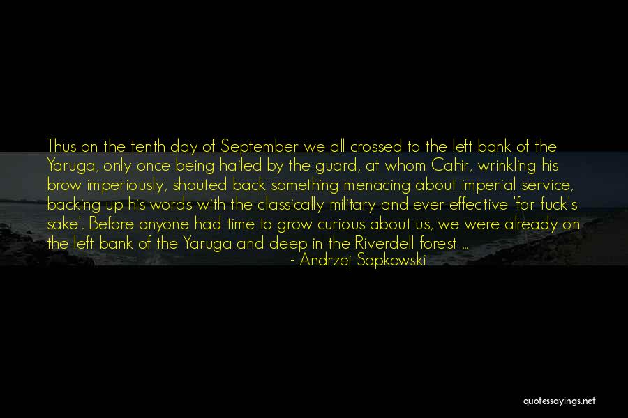 Menacing Quotes By Andrzej Sapkowski Menacing Quotes By Andrzej Sapkowski