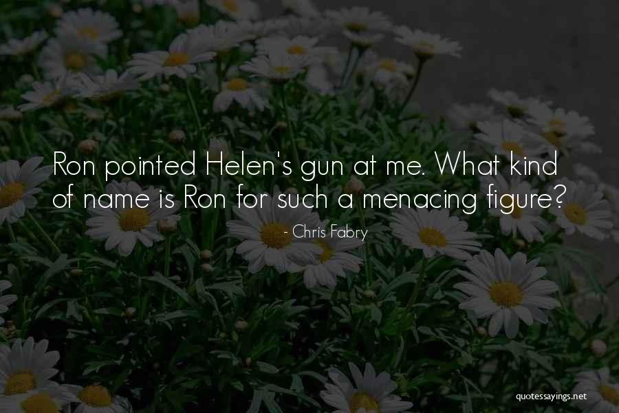 Menacing Quotes By Chris Fabry Menacing Quotes By Chris Fabry