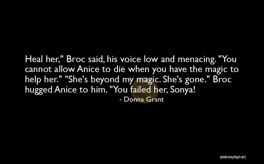 Menacing Quotes By Donna Grant Menacing Quotes By Donna Grant