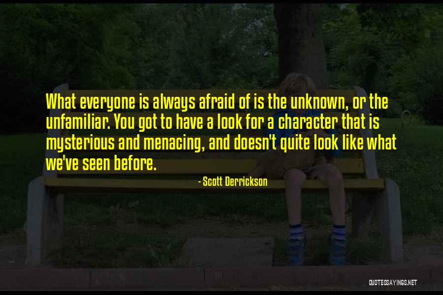 Menacing Quotes By Scott Derrickson Menacing Quotes By Scott Derrickson
